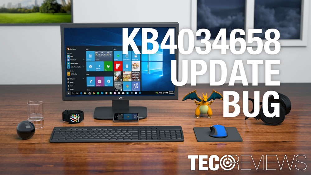 Windows 10 KB4034658 Update causes a bug to appear